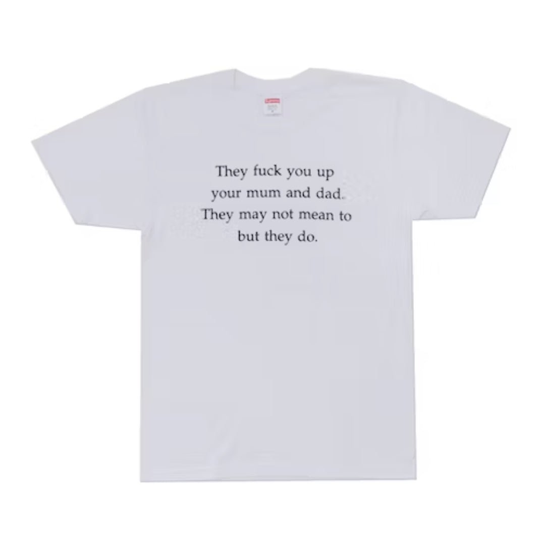 Supreme They F**k You Up T-Shirt White